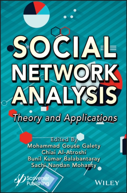 Social Network Analysis – Theory and Applications Galety Hardback 9781119836230