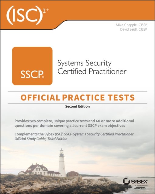(ISC)2 SSCP Systems Security Certified Practitioner Official Practice Tests, Se…
