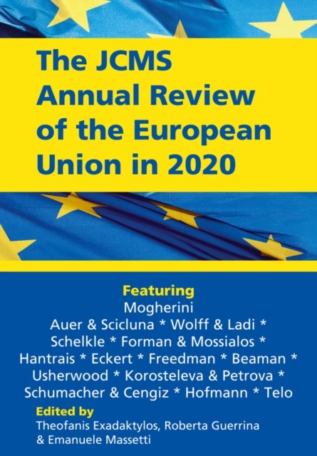 The JCMS Annual Review of the European Union in 2020 Exadaktylos Paperback