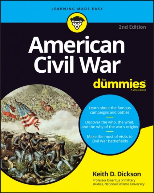 American Civil War For Dummies, 2nd Edition Dickson Paperback John Wiley & Sons
