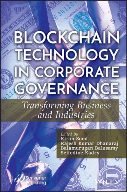 Blockchain Technology in Corporate Governance – Transforming Business and Indus…