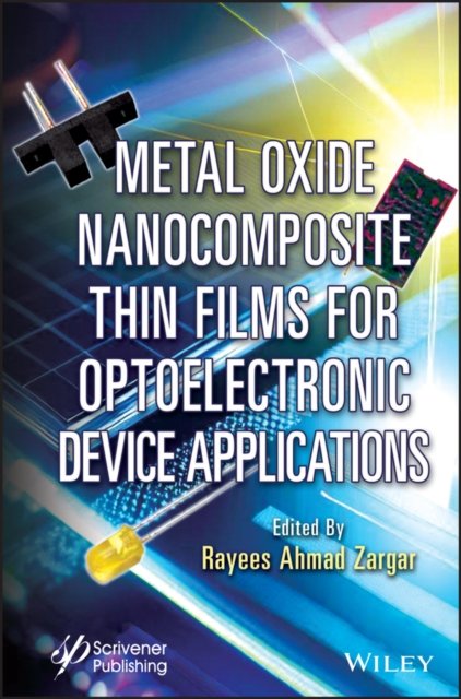Metal Oxide Nanocomposite Thin Films for  Optoelectronic Device Applications