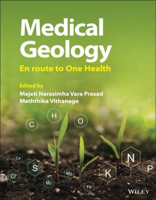 Medical Geology – En route to One Health Vara Prasad Hardback Wiley–Blackwell