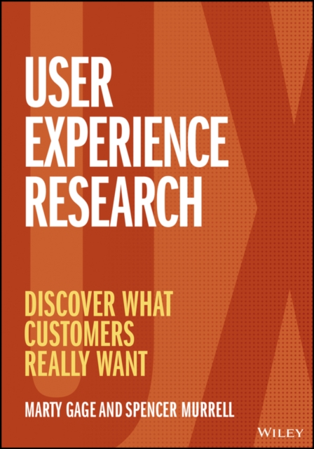 User Experience Research: Discover What Customers Really Want Gage Paperback