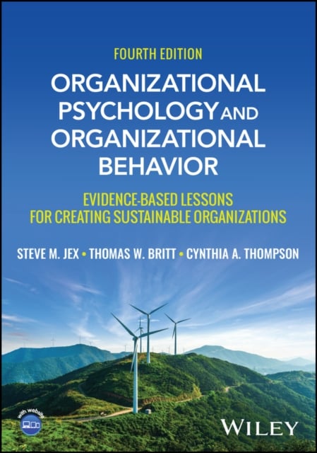 Organizational Psychology and Organizational Behavior – Evidence–based Lessons …