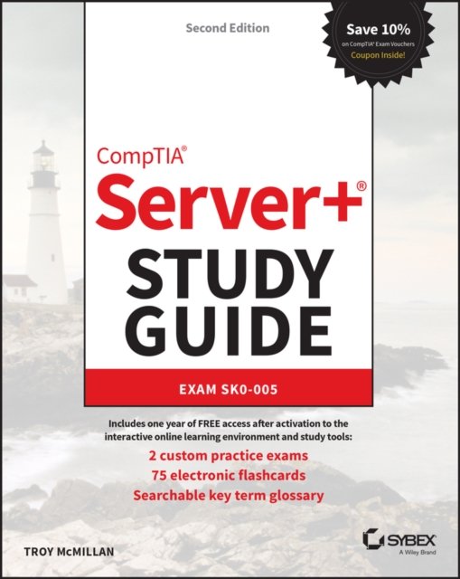 CompTIA Server+ Study Guide – Exam SK0–005 2nd Edition McMillan Paperback Sybex