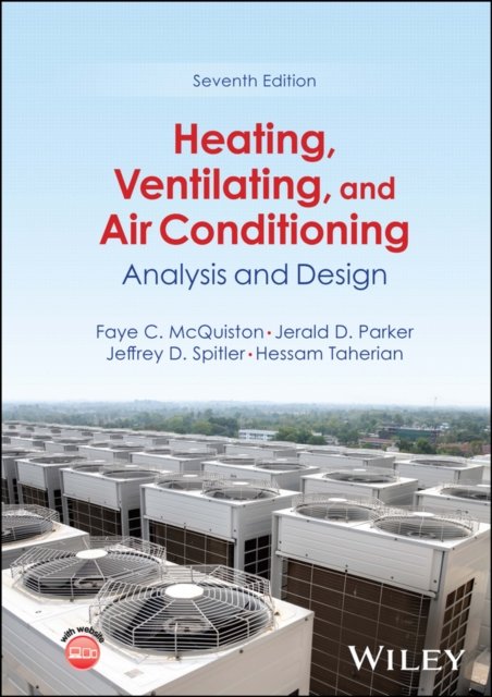Heating, Ventilating, and Air Conditioning – Analysis and Design, Seventh Editi…