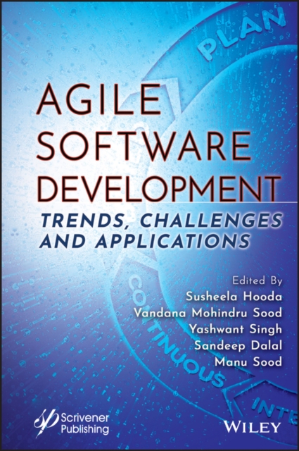 Agile Software Development – Trends, Challenges  and Applications Hooda Hooda