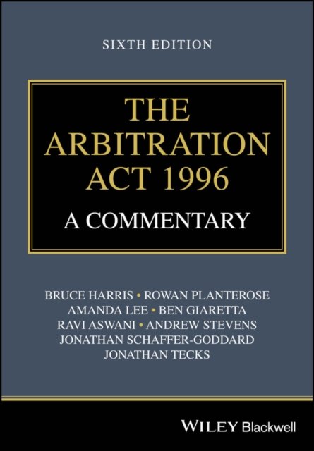 The Arbitration Act 1996 A Commentary Paperback Wiley-Blackwell 9781119898719 6e