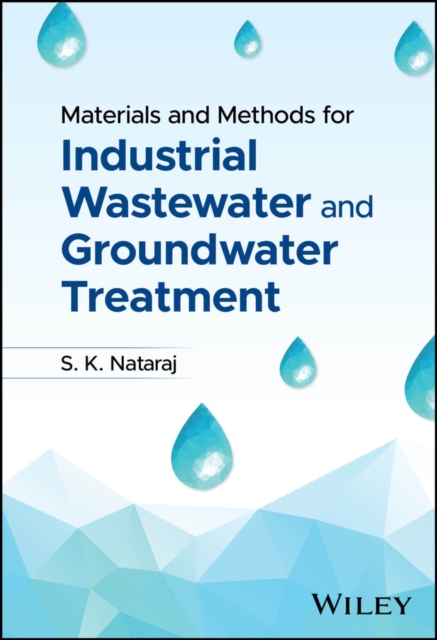 Materials and Methods for Industrial Wastewater an d Groundwater Treatment