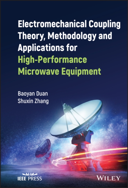 Electromechanical Coupling Theory, Methodology and  Applications for High–Perfo…