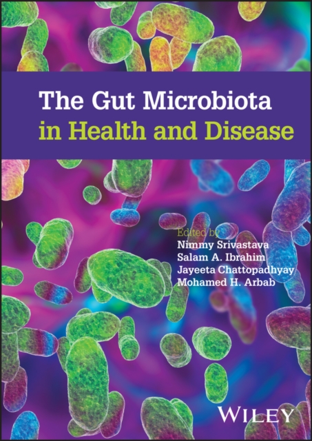 The Gut Microbiota in Health and Disease Srivastava Hardback Wiley–Blackwell