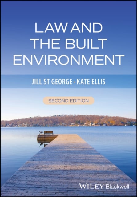 Law and the Built Environment St George Ellis Paperback Wiley-Blackwell 2e
