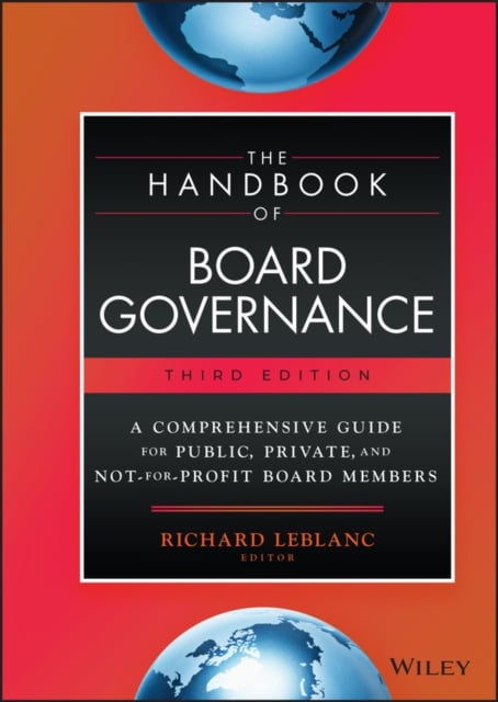 The Handbook of Board Governance – A Comprehensive  Guide for Public, Private, …