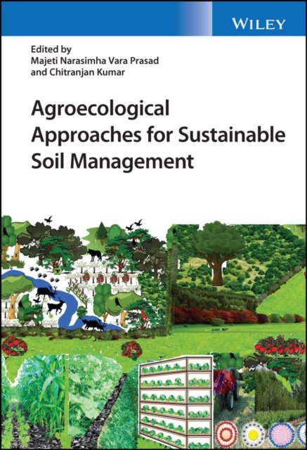 Agroecological Approaches for Sustainable Soil Management Vara Prasad Hardback
