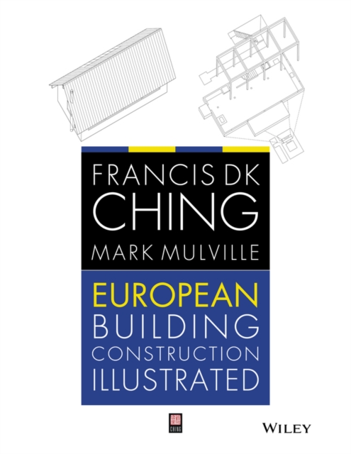 European Building Construction Illustrated Ching Paperback John Wiley & Sons