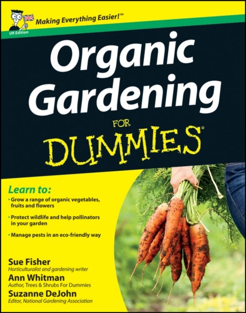 Organic Gardening for Dummies UK Edition Fisher Paperback John Wiley & Sons