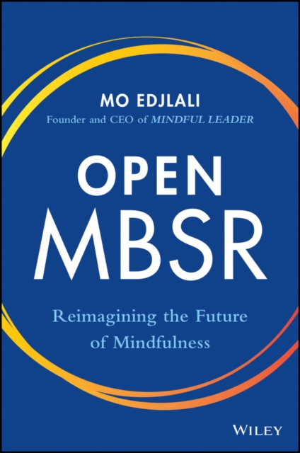 Becoming a Mindful Leader Edjlali Hardback John Wiley & Sons 9781119988632