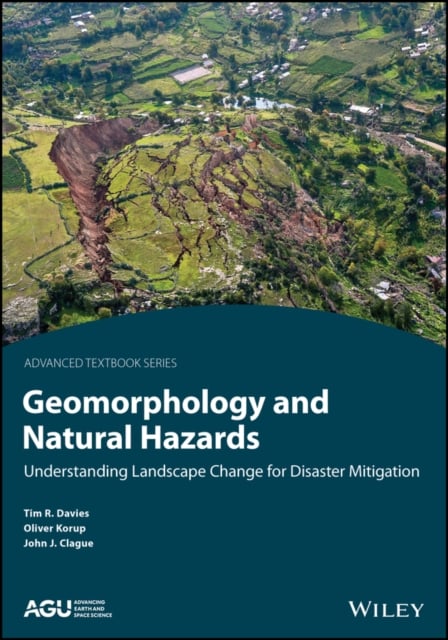 Geomorphology and Natural Hazards – Understanding Landscape Change for Disaster…