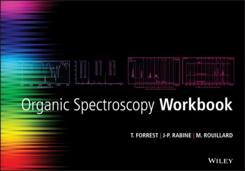 Organic Spectroscopy Workbook Forrest Paperback Wiley–Blackwell 9781119993797