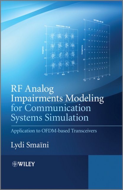 RF Analog Impairments Modeling for Communication Systems Simulation: Applicatio…