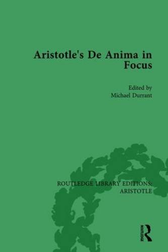 Aristotle's De Anima in Focus a book by Michael Durrant.
