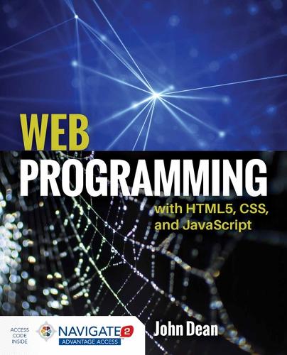 Web Programming with HTML5, CSS, and JavaScript Dean Paperback John Wiley & Sons