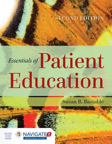 Essentials of Patient Education Bastable Paperback John Wiley & Sons
