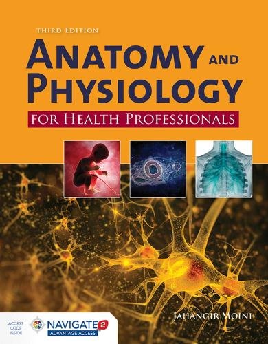 Anatomy and Physiology for Health Professionals Moini Paperback 9781284151978
