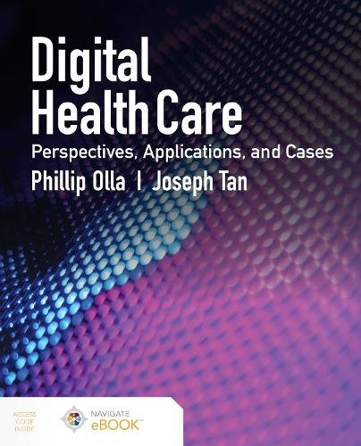Digital Health Care: Perspectives, Applications, – Perspectives, Applications, …
