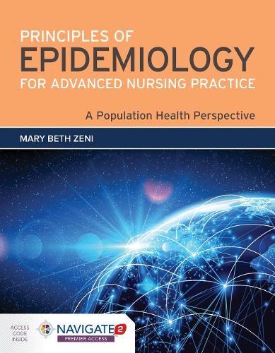 Principles of Epidemiology for Advanced Nursing – A Population Health Perspecti…