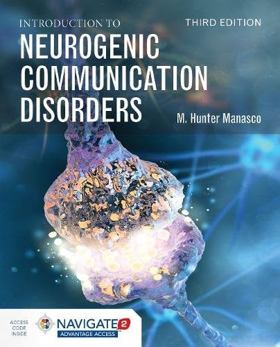 Introduction to Neurogenic Communication Disorders Manasco Paperback