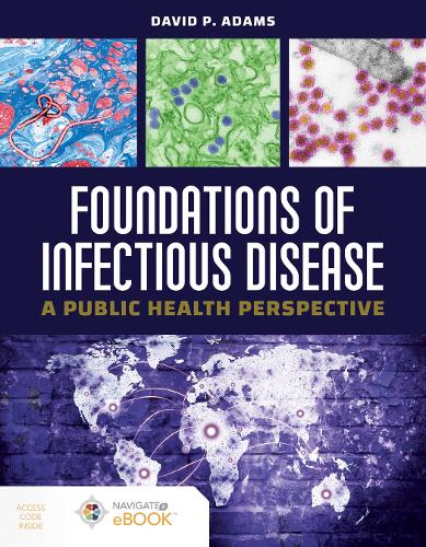 Foundations of Infectious Disease: A Public Heal – A Public Health Perspective