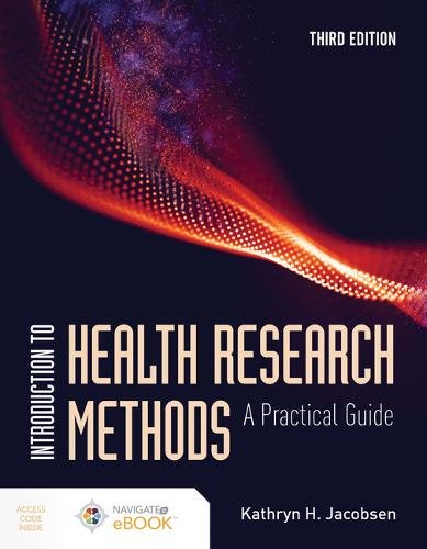 Introduction to Health Research Methods – A Practical Guide Jacobsen Paperback