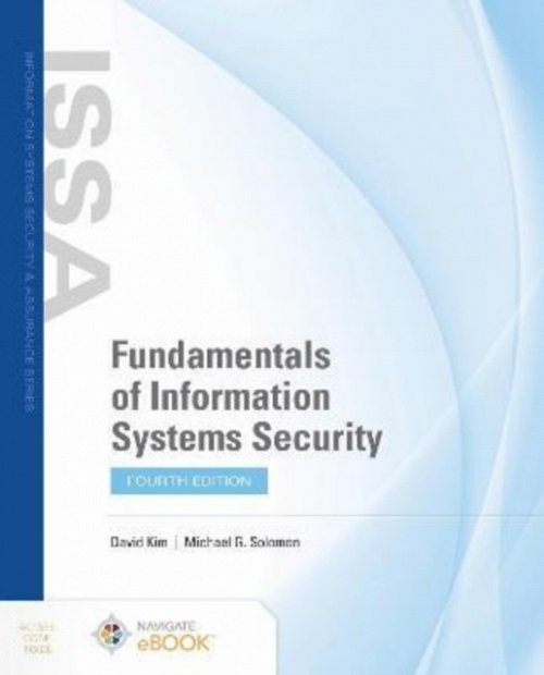 Fundamentals of Information Systems Security Kim Solomon Paperback 9781284220735