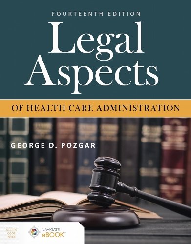 Legal Aspects of Health Care Administration Pozgar Paperback John Wiley & Sons