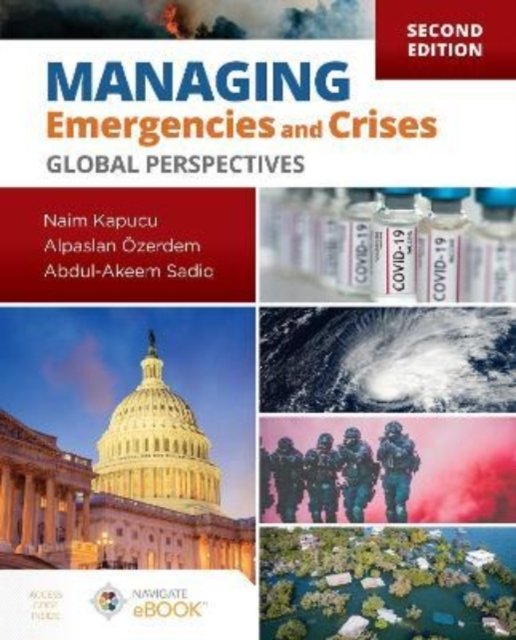 Managing Emergencies and Crises: Global Perspectives Kapucu Özerdem Sadiq