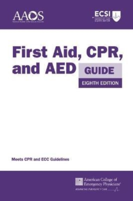 First Aid, CPR, and AED Guide American Academ American Colleg Thygerson