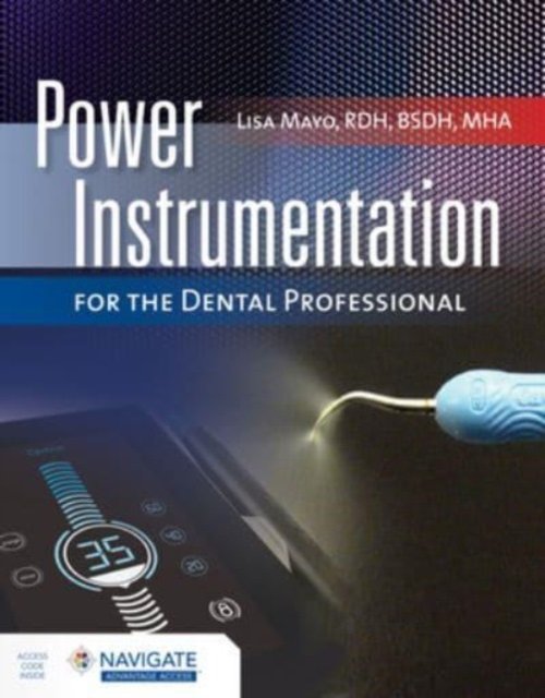 Power Instrumentation for the Dental Professional with Navigate Advantage Acces…