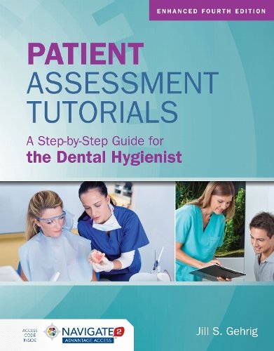 Patient Assessment Tutorials: A Step–By–Step Gui – A Step–By–Step Guide for the…