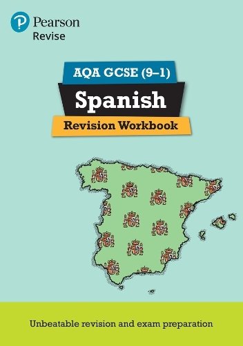 Pearson REVISE AQA GCSE Spanish Revision Workbook: For 2025 and 2026 ...