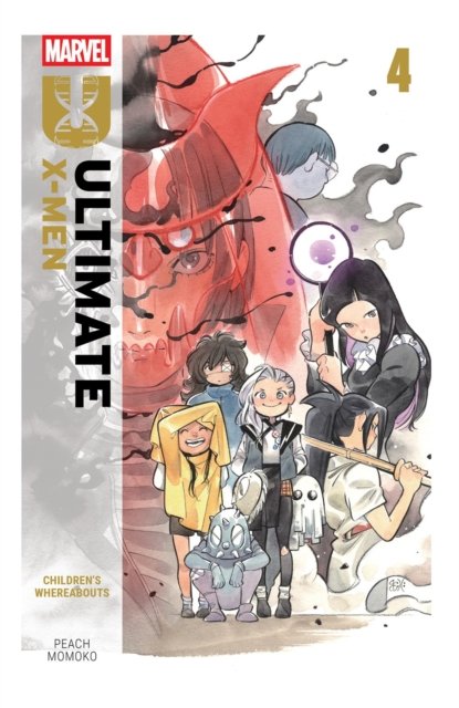 Ultimate X-Men By Peach Momoko Vol. 4: Children''s Whereabouts