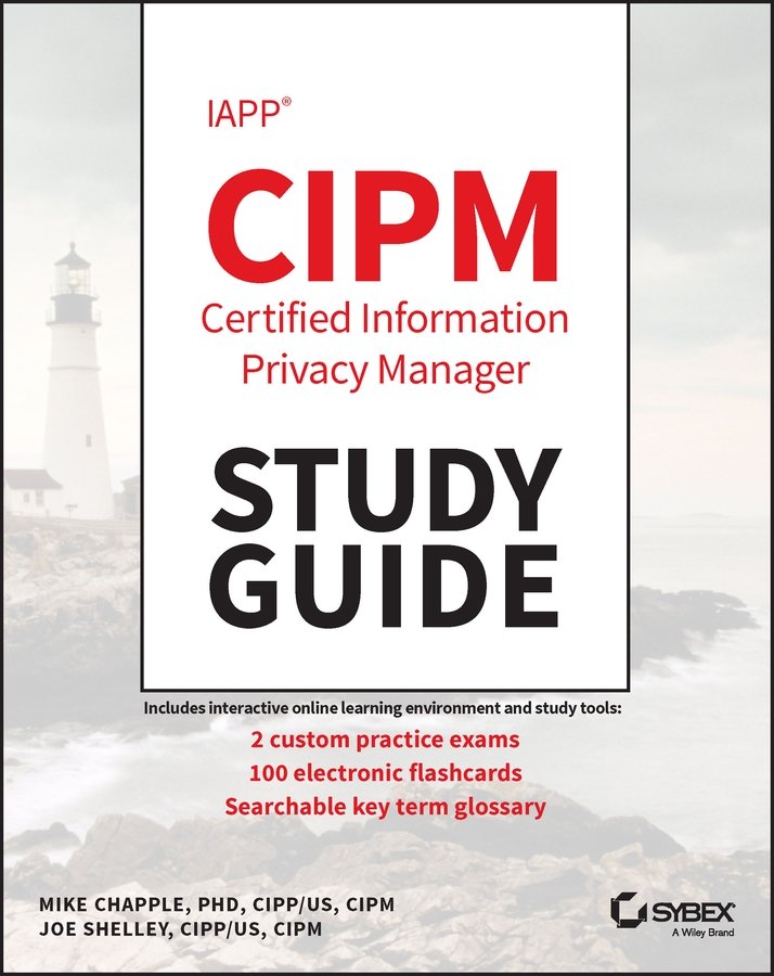 IAPP Certified Information Privacy Manager Study Guide Chapple Paperback Sybex