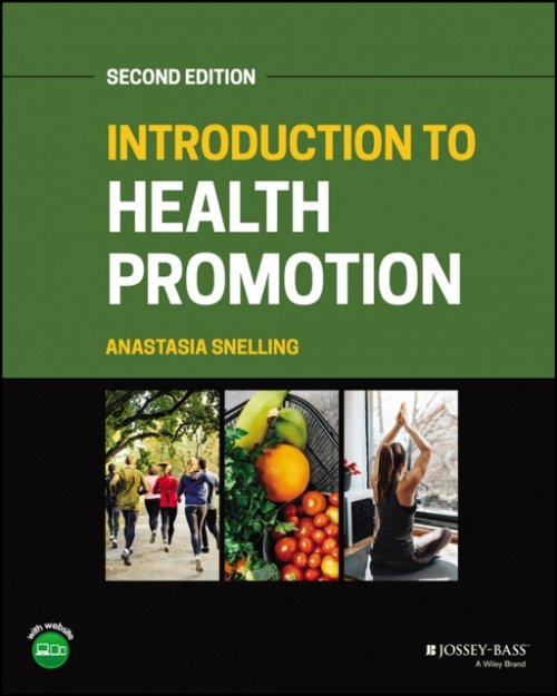 Introduction to Health Promotion 2nd Edition Snelling Snelling Paperback