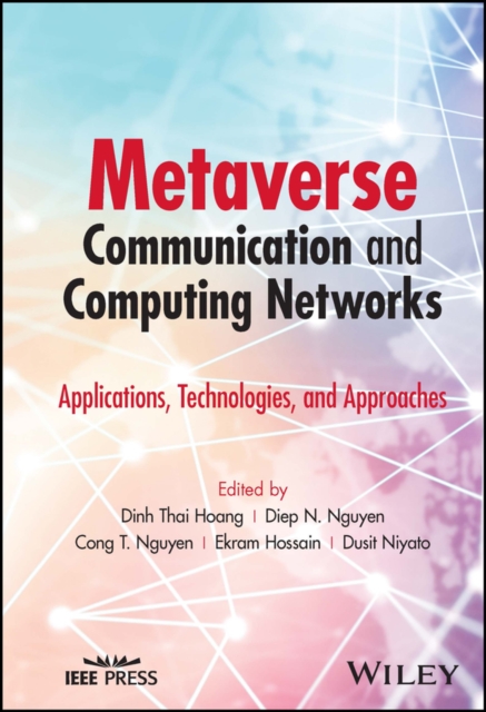 Metaverse Communication and Computing Networks – Applications, Technologies, an…