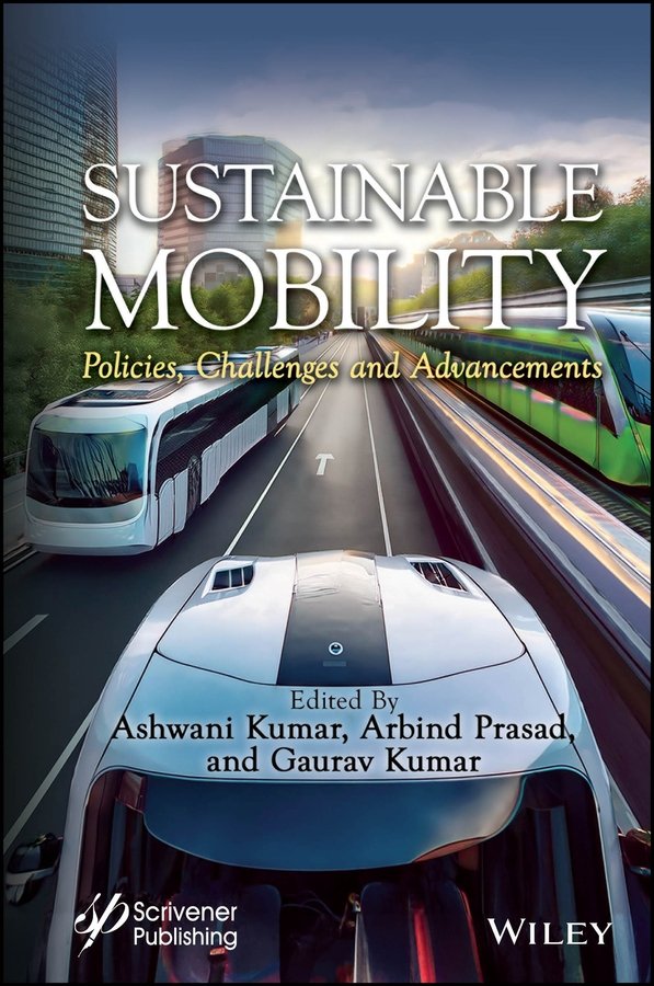 Sustainable Mobility Kumar Hardback John Wiley & Sons 9781394166145