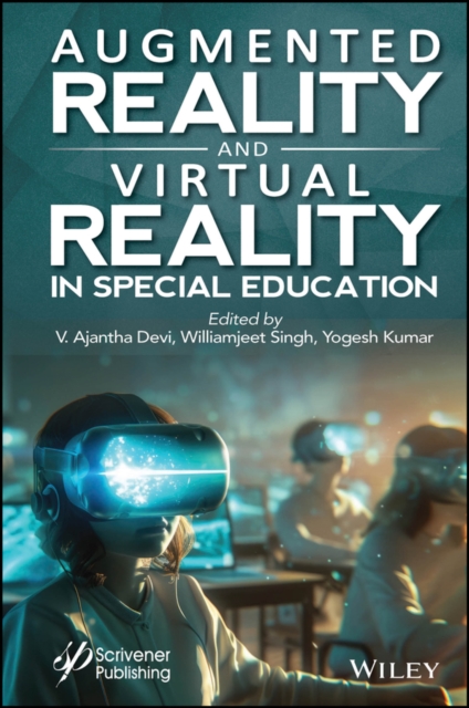 Augmented Reality and Virtual Reality in Special E ducation Devi Hardback