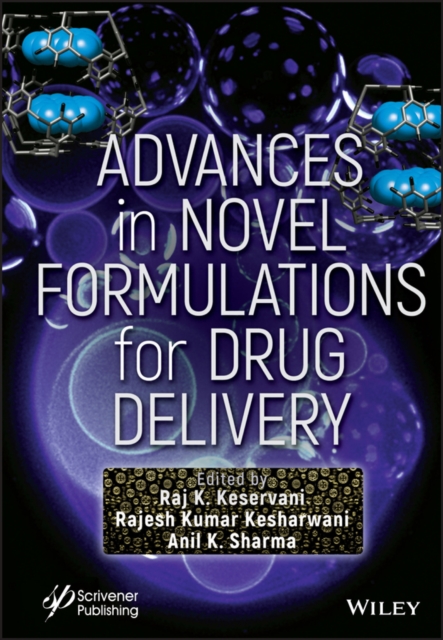 Advances in Novel Formulations for Drug Delivery Keservani Hardback