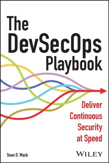 The DevSecOps Playbook – Deliver Continuous Security at Speed Mack Paperback