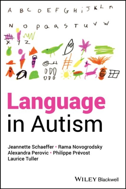 Language in Autism Schaeffer Paperback Wiley–Blackwell 9781394180363